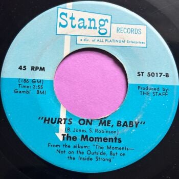 Moments-Hurts on me baby-Stang E+