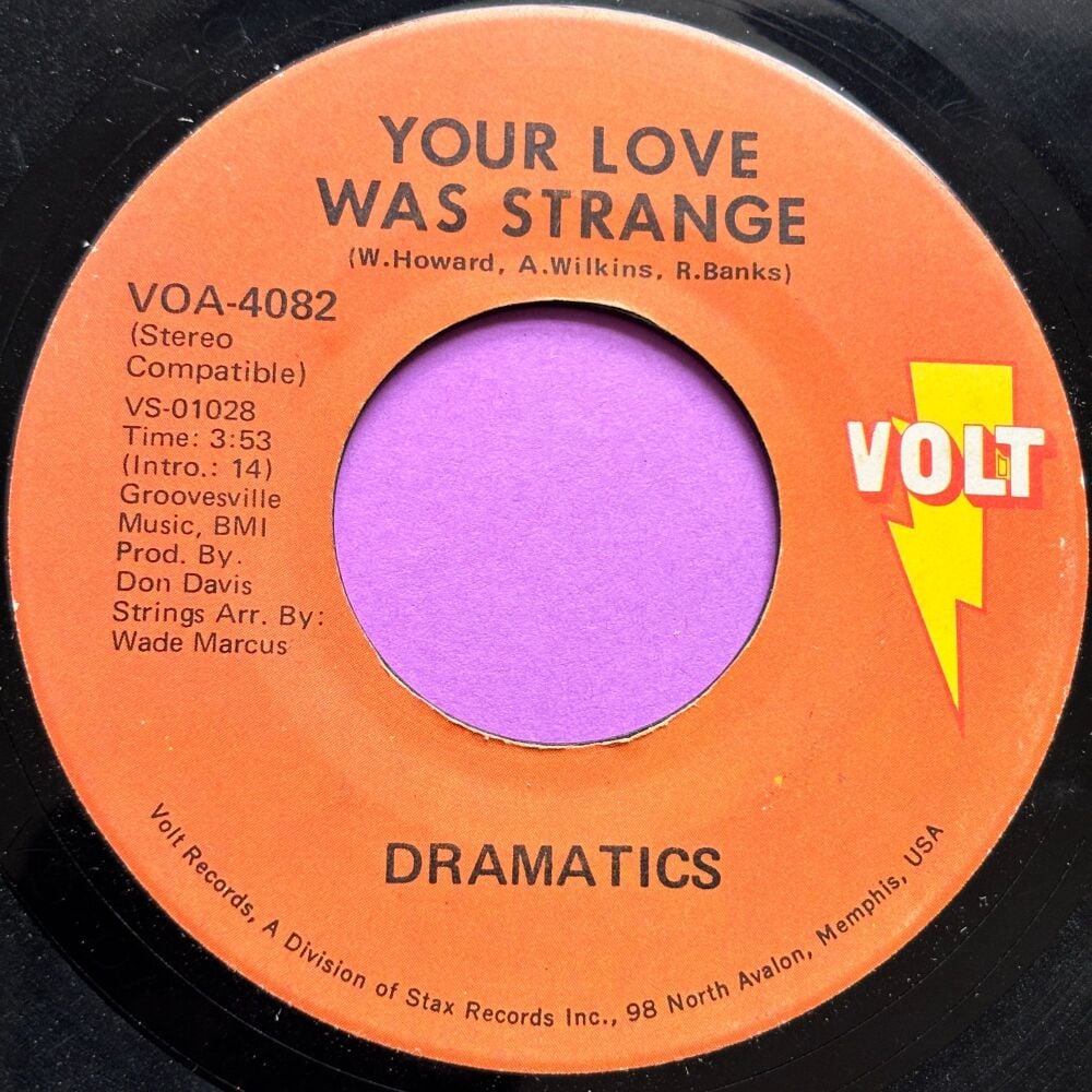 Dramatics-Your love was strange-Volt E+