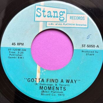 Moments-Gotta find a way-Stang E