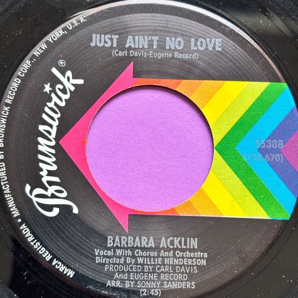 Barbara Acklin-Just ain't no love-Brunswick E+