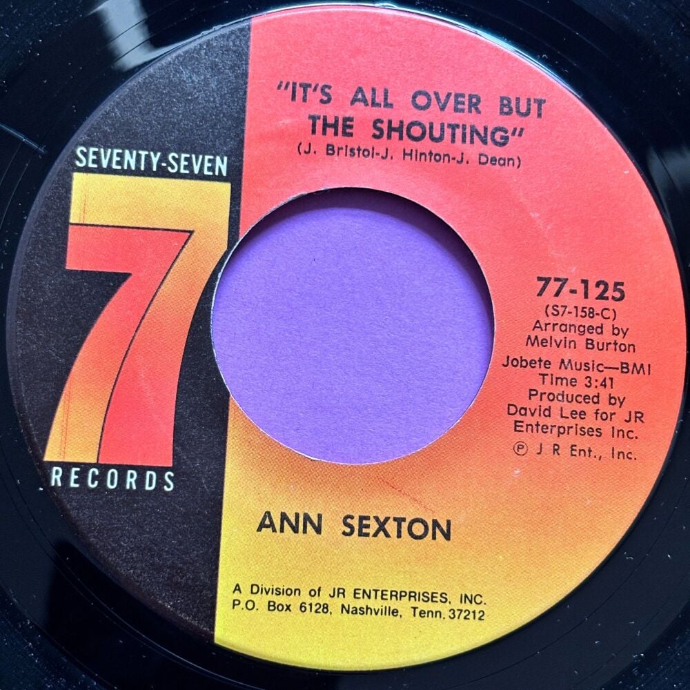 Ann Sexton-It's all over but the shouting-Seventy Seven E+