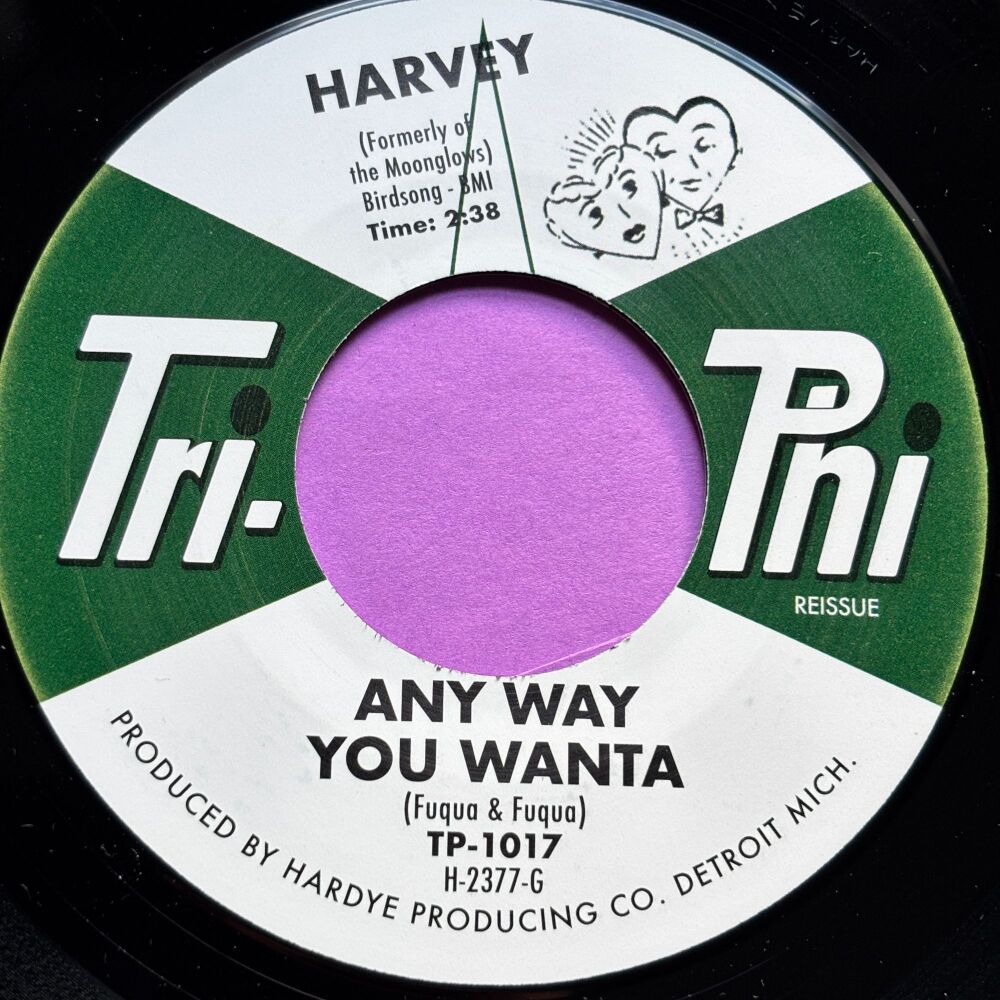 Harvey-Any way you wanta-Tri-Phi R E+