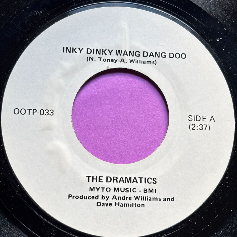 Dramatics-Inky dinky wang dang doo-OOTP E+