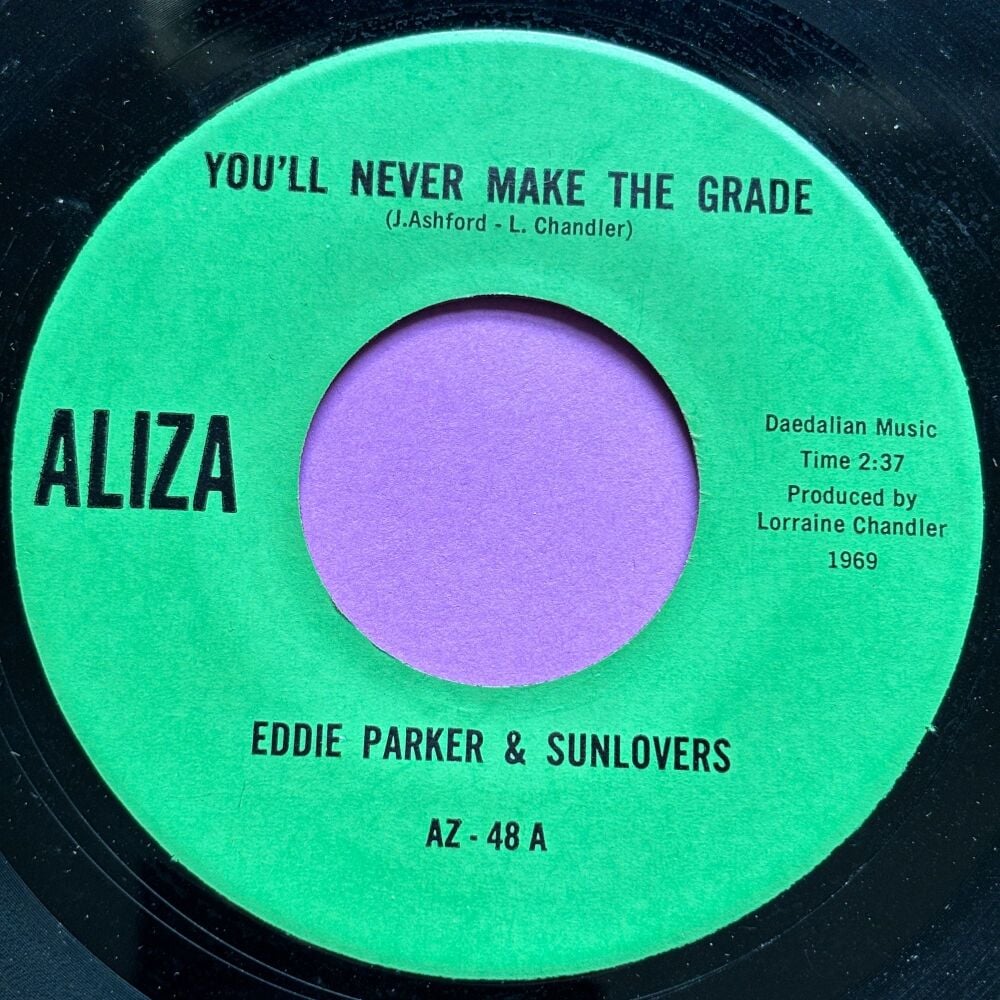 Eddie Parker & Sunlovers-You'll never make the grade-Liza R E+