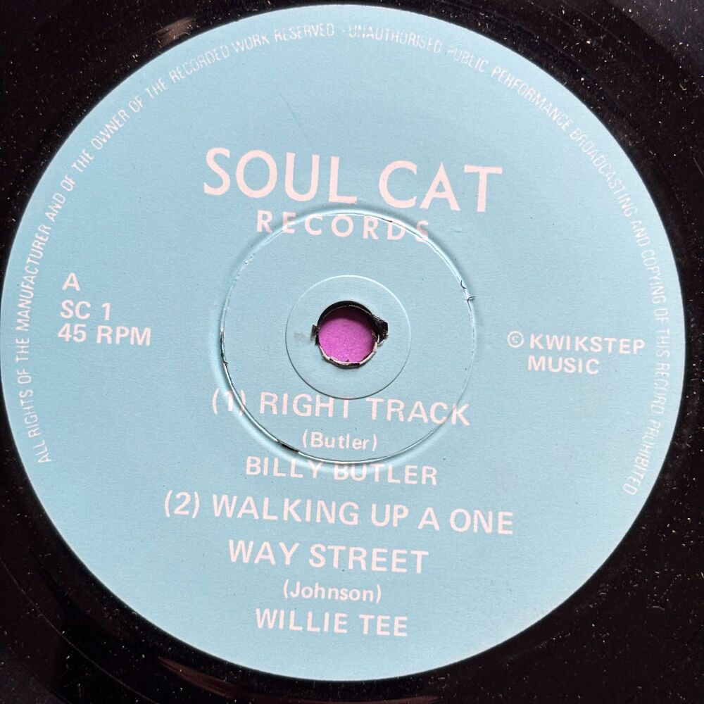 Billy Butler-Right track./ Willie Tee-Walking up a one way -Soul Cat R E+