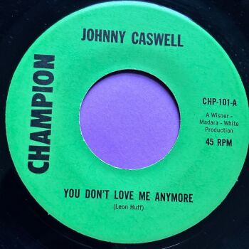 Johnny Caswell-You don't love me anymore-Champion R E+