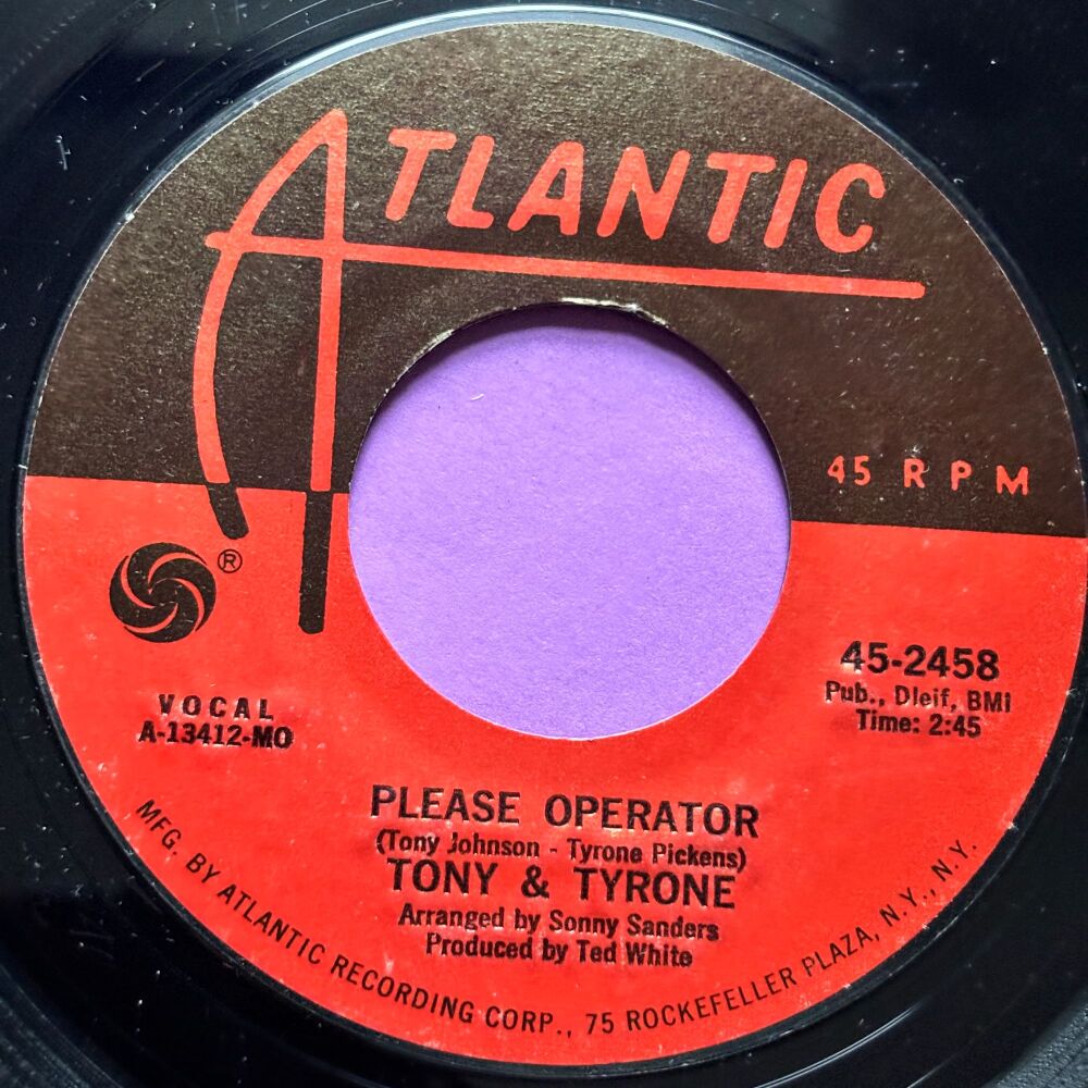 Tony & Tyrone-Please operator-Atlantic R E+
