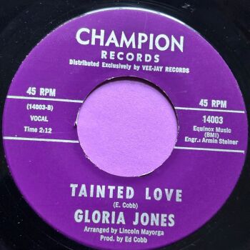 Gloria Jones-Tainted love-Champion R E+