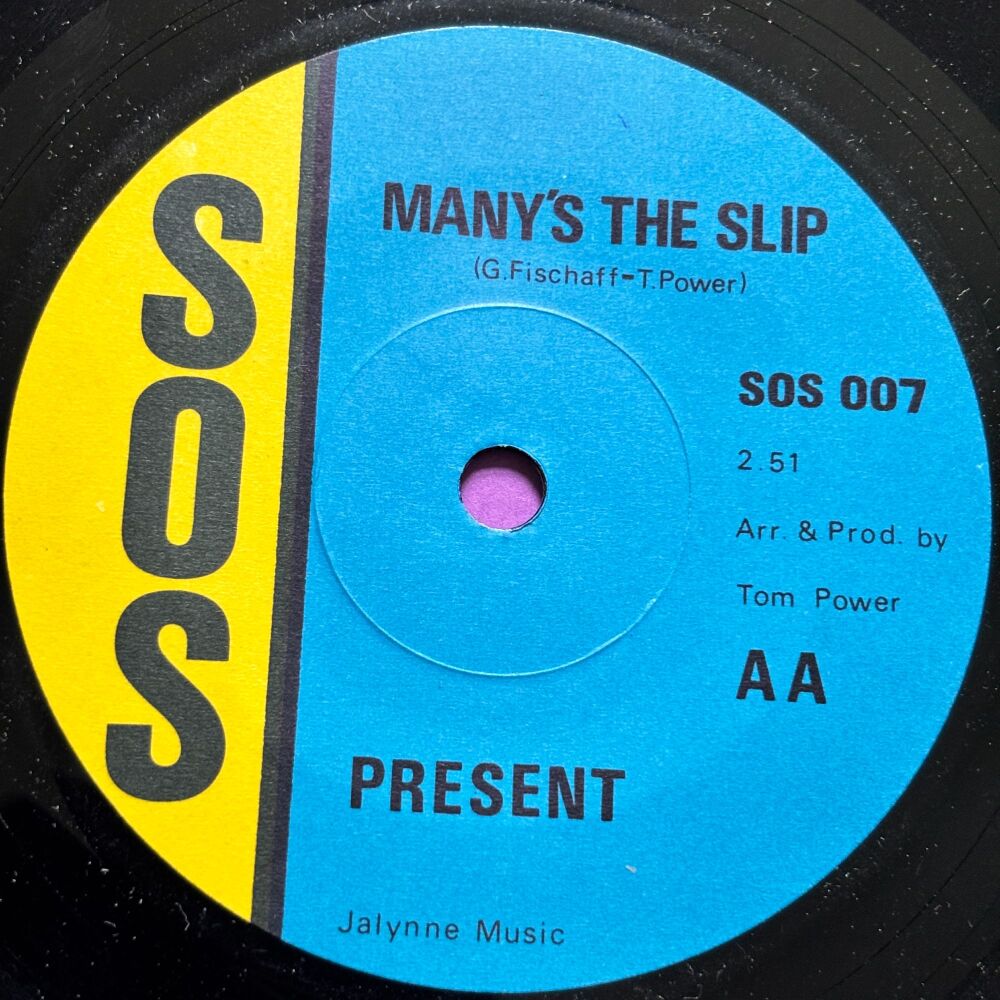 Present-Many's the slip-SOS R E+