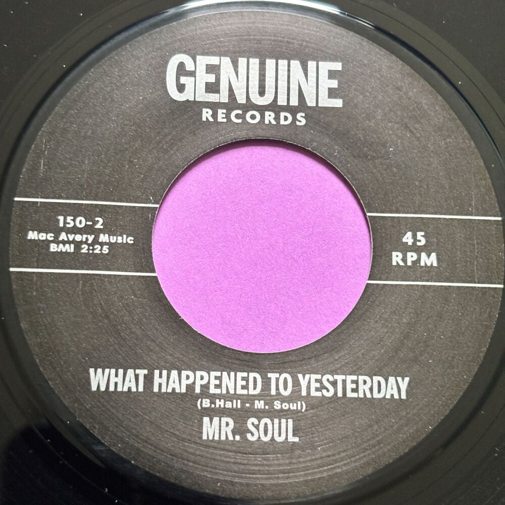 Mr. Soul-What happened to yesterday-Genuine R M-