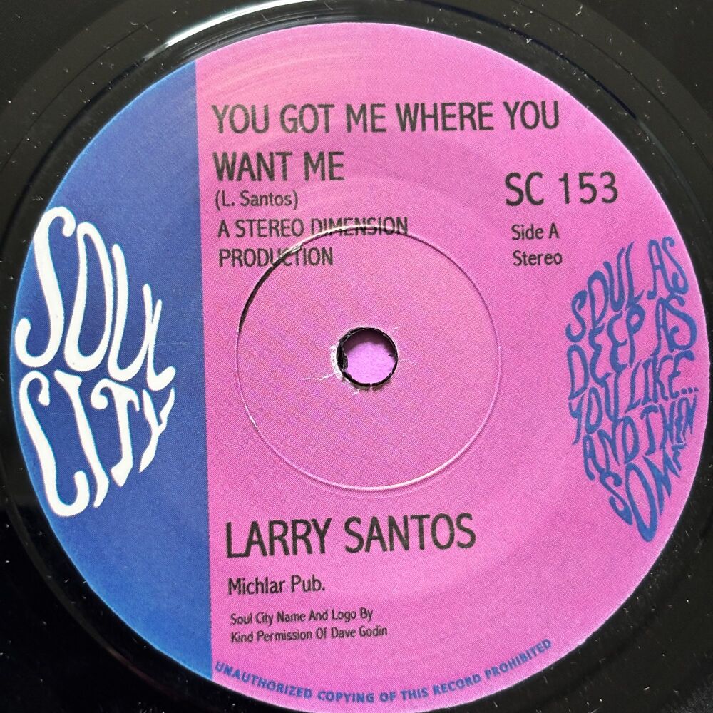 Larry Santos-You got me where you want me-Soul City M-