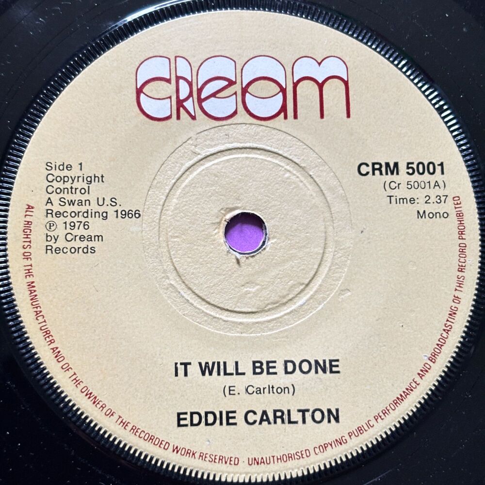 Eddie Carlton-It will be done-Cream E+