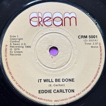 Eddie Carlton-It will be done-Cream E+
