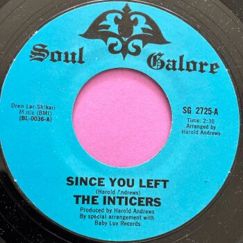 Inticers-Since you left-Soul Galore M-