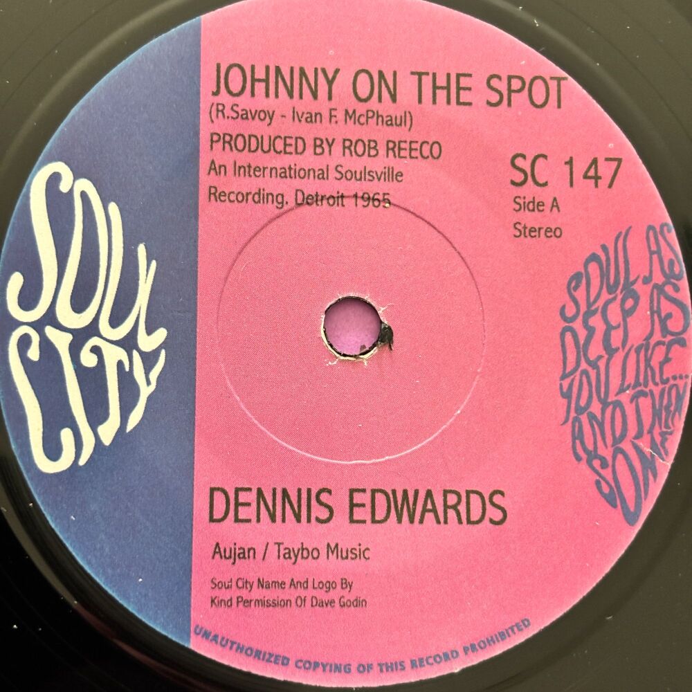 Dennis Edwards-Johnny on the spot-Soul City E+
