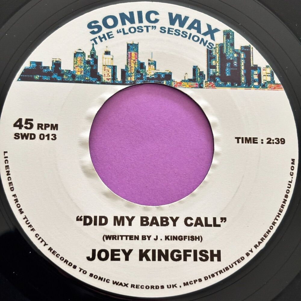 Joey Kingfish-Did my baby call-Sonic Wax E+