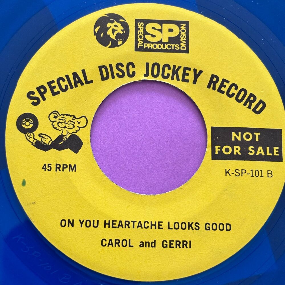 Carol and Gerri-On you heartache looks good-MGM SP E+