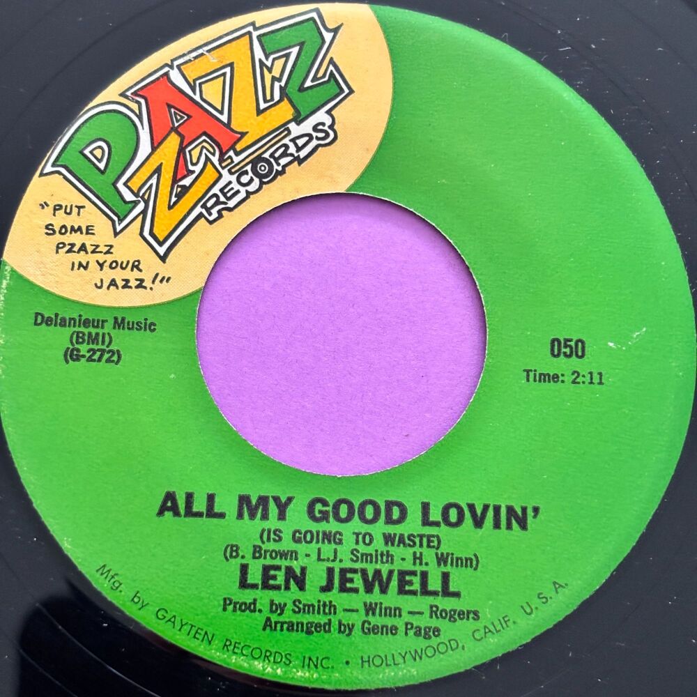 Len Jewel-All my good lovin-Pzazz R E+