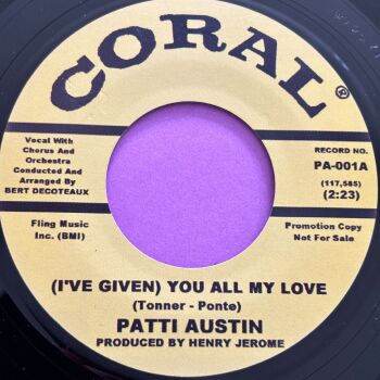 Patti Austin-I've given all my love-Coral R E+