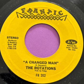 Rotations-A changed man-Frantic R E+