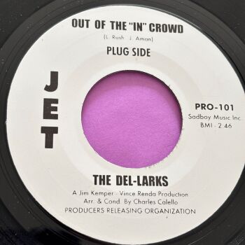 Del-Larks-Out of the "In" crowd-Jet ER E+