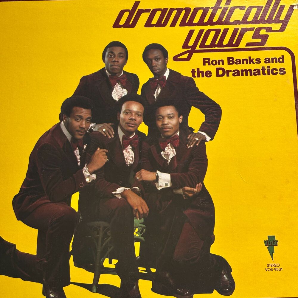 Ron Banks and the Dramatics-Dramatically yours-Volt LP E+