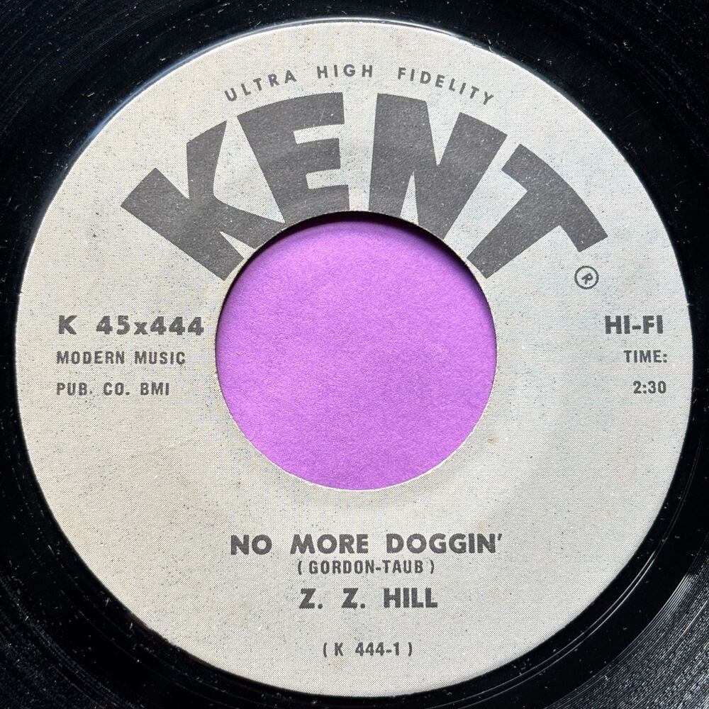 Z.Z Hill-No more doggin'-Kent E+