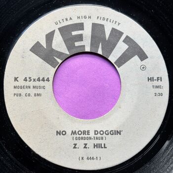 Z.Z Hill-No more doggin'-Kent E+