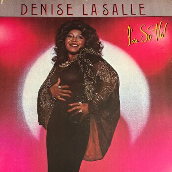 Denise LaSalle-I'm so hot-MCA LP E+