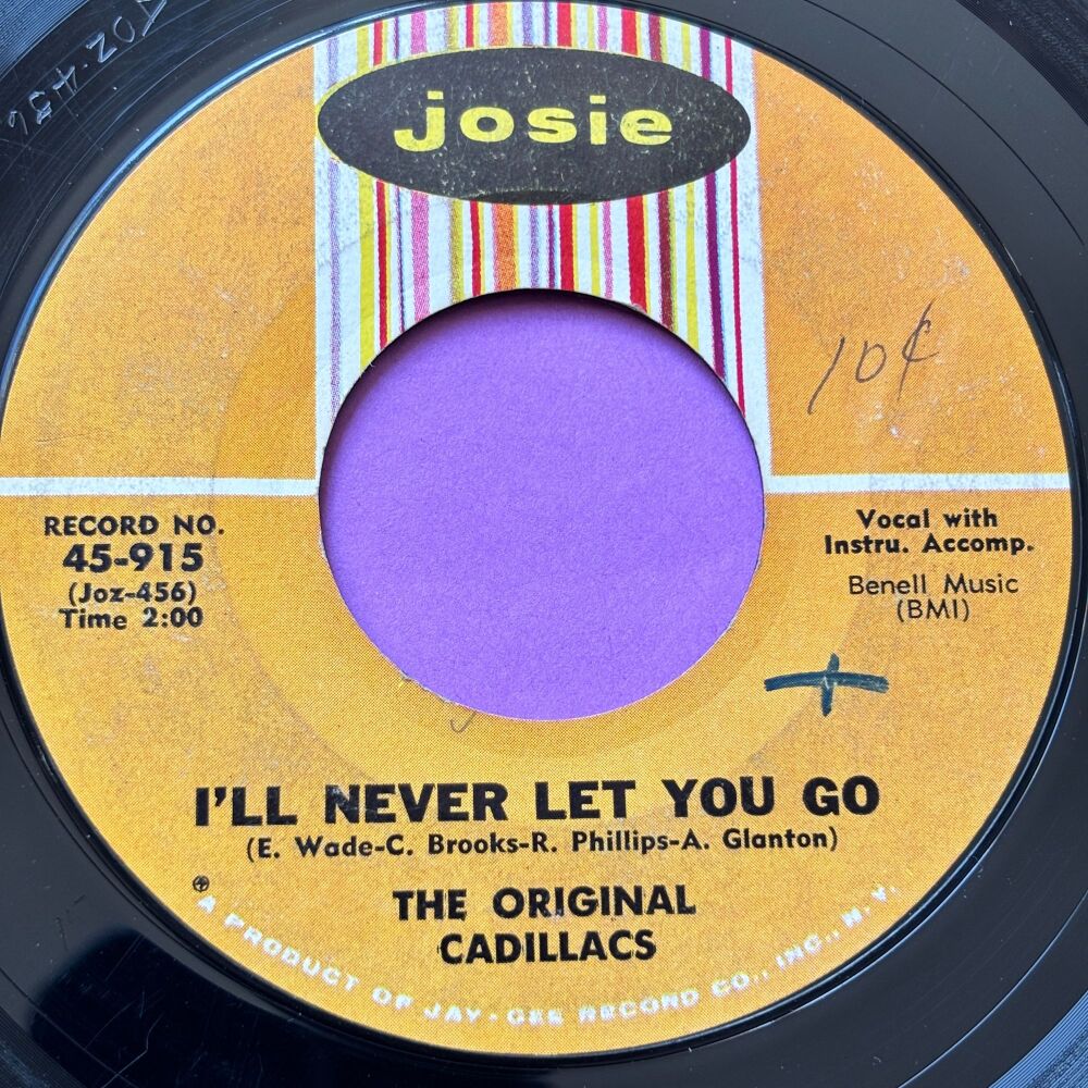 Original Cadillacs-I'll never let you go-Josie wol E