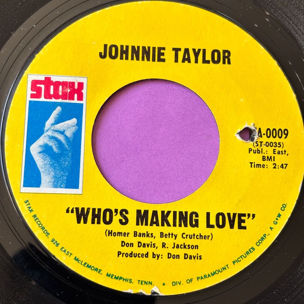 Johnnie Taylor-Who's making love-Stax E+