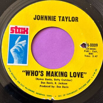 Johnnie Taylor-Who's making love-Stax E+