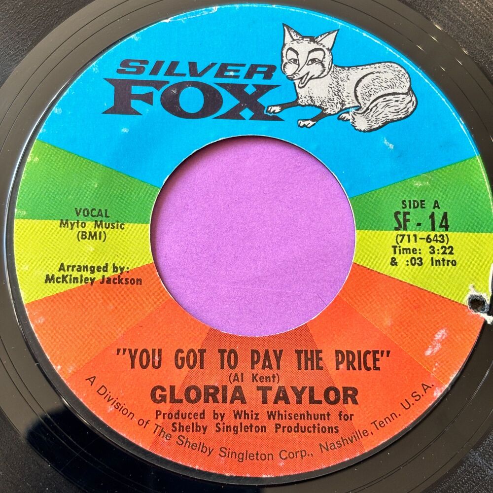 Gloria Taylor-You got to pay the price-Silver Fox vg+
