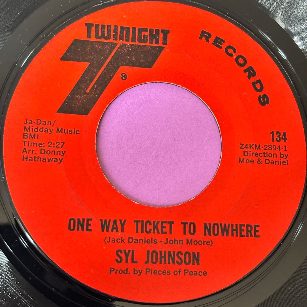 Syl Johnson-One way ticket to nowhere-Twinight E+