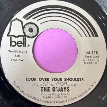 O'Jays-Look over your shoulder-Bell E+