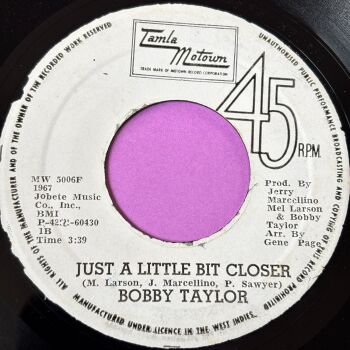 Bobby Taylor-Just a little bit closer-West Indies Motown E