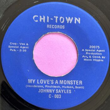 Johnny Sayles-My love's a monster-Chi-Town E+