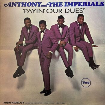 Anthony and the Imperials-Payin' our dues-Veep LP E+