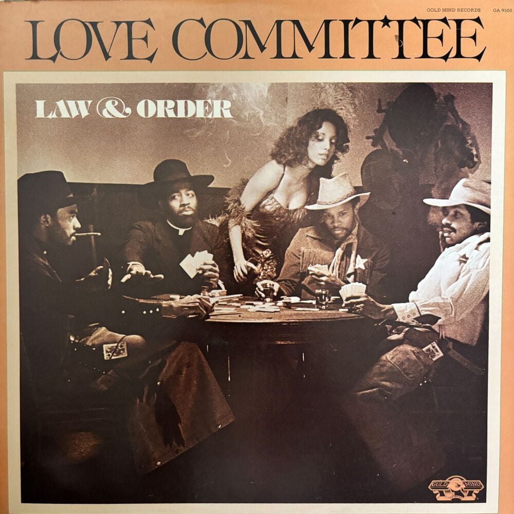 Love Committee-Law & Order-Gold Mind LP E+