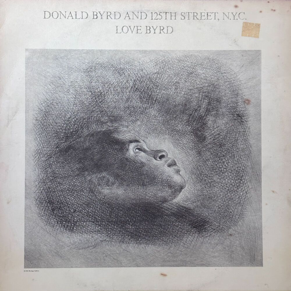 Donald Byrd and 125th Street NYC-Love Byrd-Electra LP E+