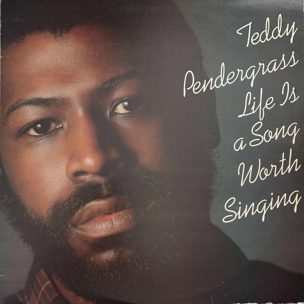 Teddy Pendergrass-Life is a song worth singing-TSOP LP E+