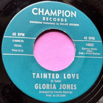 Gloria Jones-Tainted love-Champion R E+