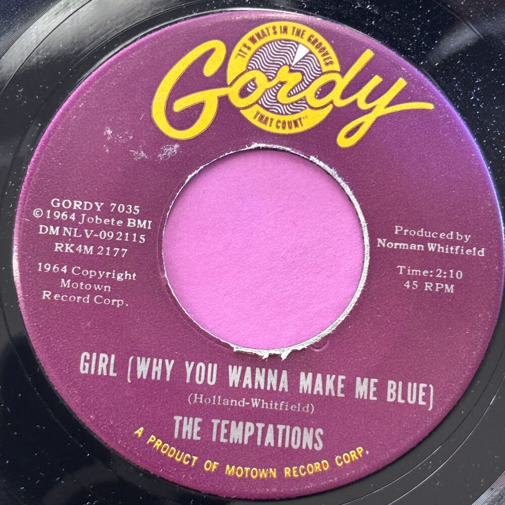 Temptations-Girl (Why you wanna make me blue)-Gordy E+