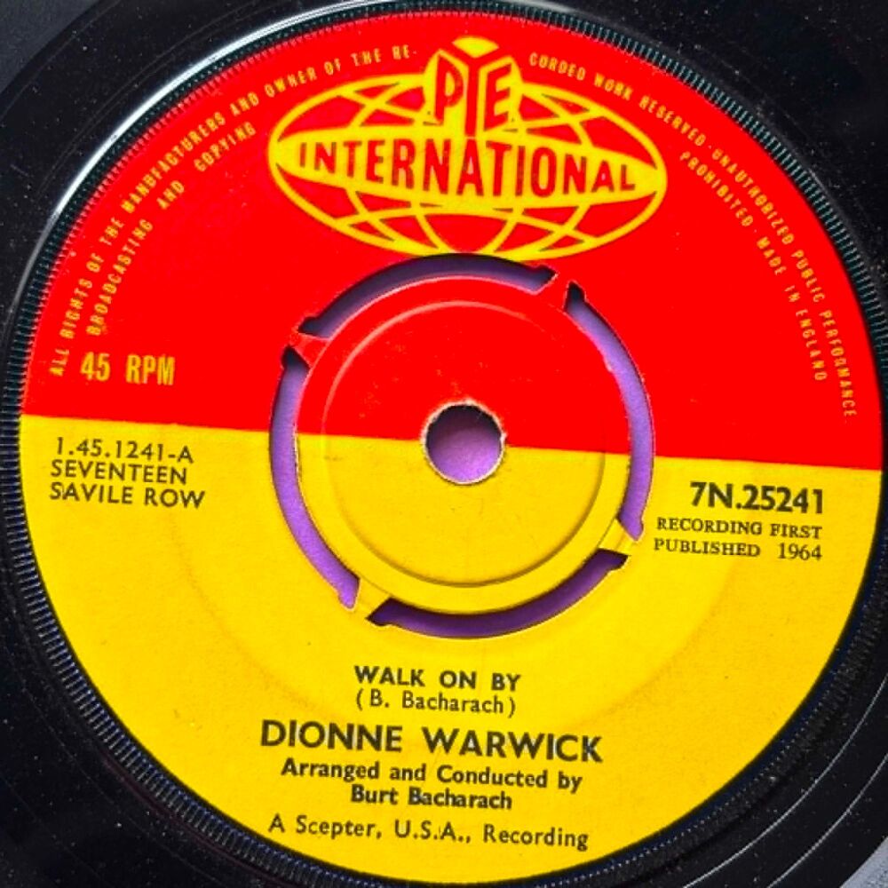 Dionne Warwick-Walk on by/ Any old time of the day-UK Pye Int. E+