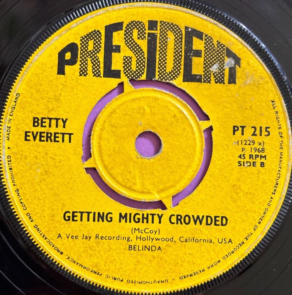 Betty Everett-Getting mighty crowded-UK President vg+