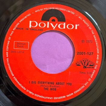 Mob-I dig everything about you-UK Polydor E