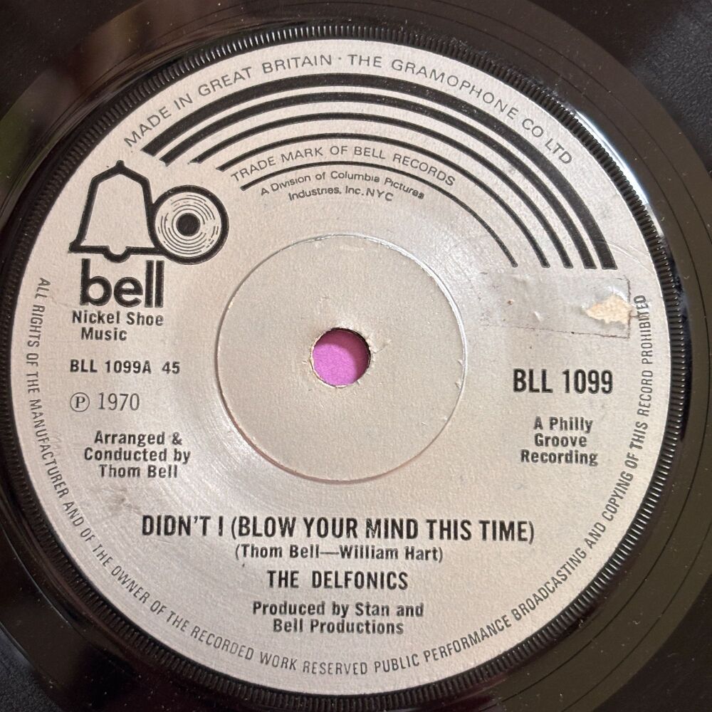Delfonics-Didn't I blow your mind this time-UK Bell E+
