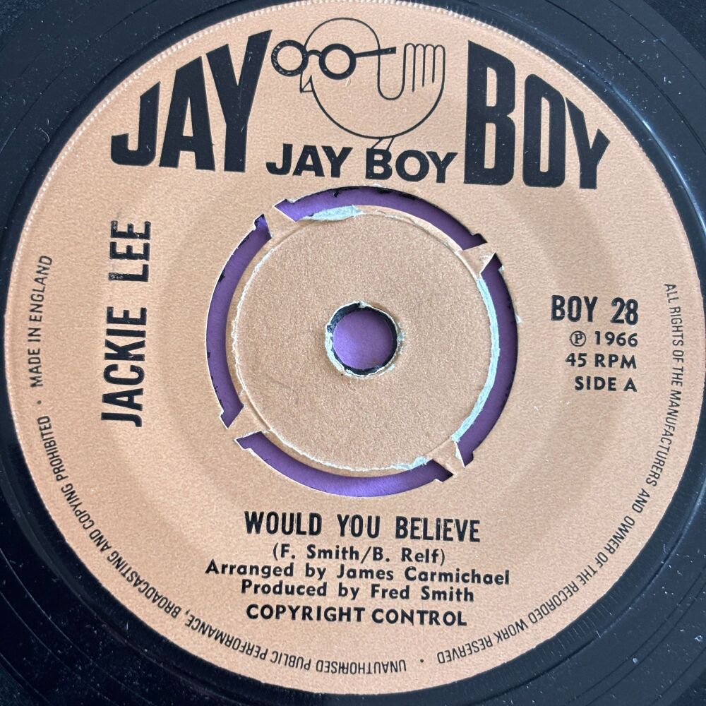 Jackie Lee-Would you believe-Jay Boy E+