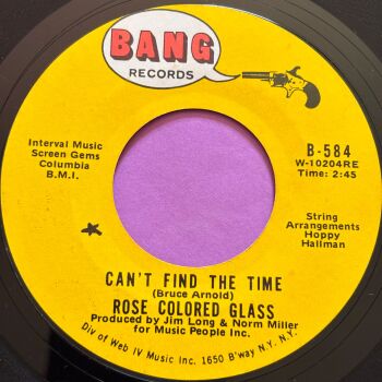 Rose Colured Glass-Can't find the time-Bang E+