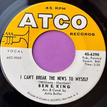 Ben E King-I can't break the news to myself-Atco E+